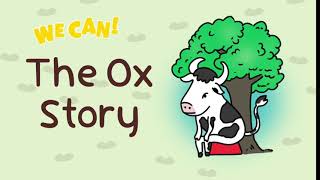 The ox story قصة الثور - we can 4 وي كان