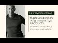 Unlock Innovation | Five Simple Stages to Turn Your Innovation From Idea to Market-Ready Product
