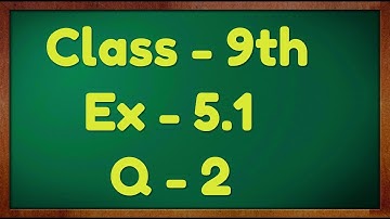 Class - 9th, Ex - 5.1 Q2 (Introduction to Euclid