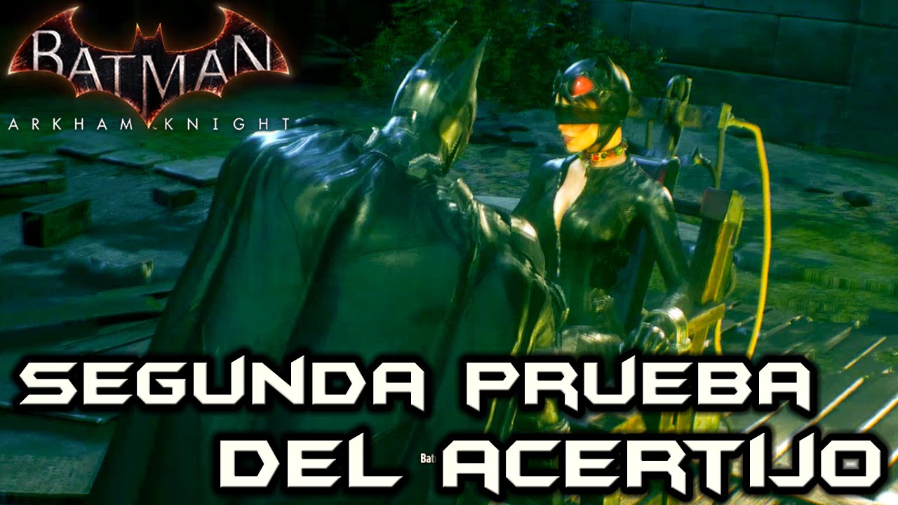 La Segunda Prueba del Acertijo | Batman Arkham Knight #7 - YouTube