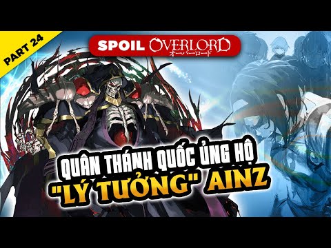 Video Spoil Overlord Đặc Biệt #24: Quân Thánh Quốc Ủng Hộ... - youtube