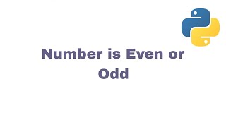 Python Even/Odd Number