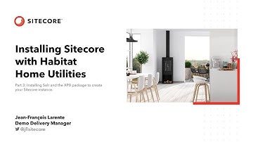 Habitat Home - Install Sitecore Experience Platform (XP0)