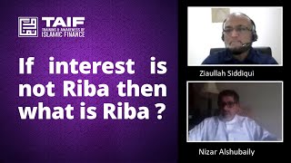 If interest is not Riba then what is Riba ? | Interest or Riba ?