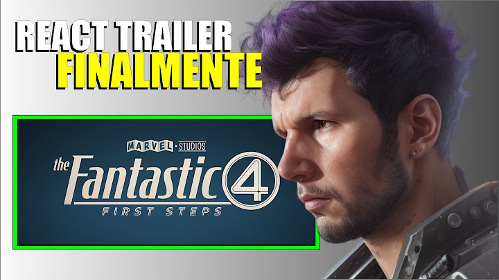 QUARTETO FANTÁSTICO - REACT DE LANÇAMENTO DO TRAILER #React #Trailer #QuartetoFantasticoHOJE