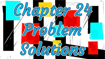🥑 Some Chapter 24 Problem Solutions for Halliday, Resnick, Walker Fundamentals of Physics