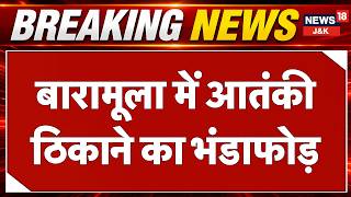 Security Forces Bust Terror Hideout in Baramulla; Large Cache of RPG Ammunition Recovered | News18