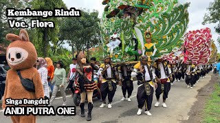 KEMBANGE RINDU VOC. FLORA - SINGA DEPOK ANDI PUTRA 1 || PLUMBON VILLAGE