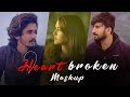 Heart Broken Mashup 2022 | Rivansh Thakur | @VJackkMusic