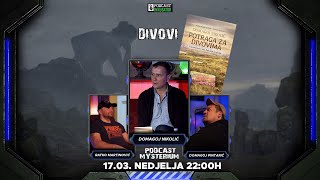 Podcast Mysterium #77 | DIVOVI | Domagoj Nikolić