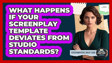 What Happens If Your Screenplay Template Deviates From Studio Standards? - Screenwriter