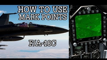 How to use Mark Points in the F/A-18C | DCS WORLD