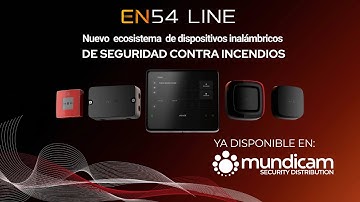 MundiCam Presenta la Línea de Seguridad Contra Incendios EN54 de AJAX.