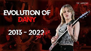 The Warning: Dany - Evolution (2013-2022)