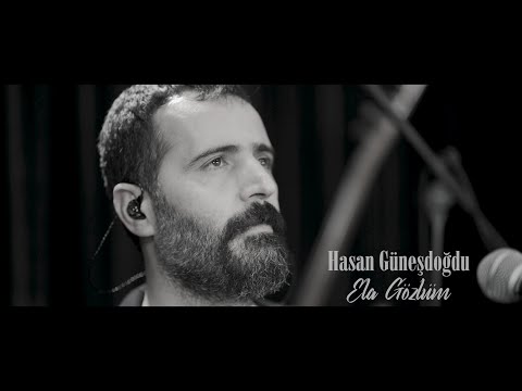 Hasan Güneşdoğdu - Ela Gözlüm (Official Music Video)