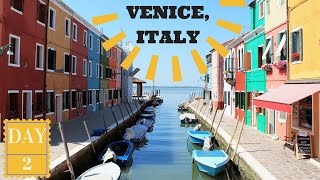 Venice, Italy: Day 2