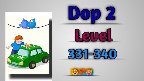 Dop2 Level.331-340 It