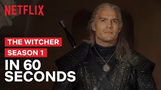 The Witcher Season 1 Recap In 60 Seconds | Henry Cavill, Anya Chalotra | The Witcher | Netflix India