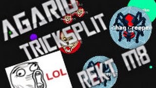 Agario Split Running Gameplay-AWESOME TRICKSPLIT!
SAS 4 Funny Video!: SAS 4 5 Ways NOT to be A Medic (Comedy)
https://www.youtube.com/watch?v=C13Xel_wVNI
-~-~~-~~~-~~-~-
Agario Split running Gameplay with Chan ryze.
Thanks for all the love and support to this channel I appreciate it!
Subscribe to this channel if you havenèt yet ;)
https://www.youtube.com/channel/UCQX7s1kUl_bM8TLW440nCsg
Music
Deadlocked by F777 Agario Split Running Gameplay-AWESOME TRICKSPLIT!