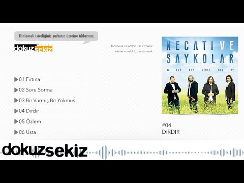 Necati ve Saykolar - Dırdır (Official Audio)