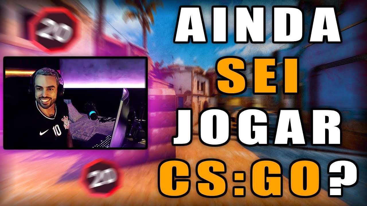 AINDA sei JOGAR CS:GO?? Ranked PRO forte!!! - YouTube