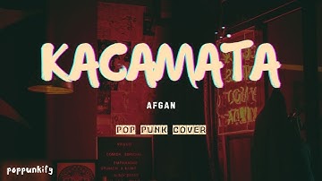 Afgan - Kacamata | Pop Punk Cover (Lyric Video)