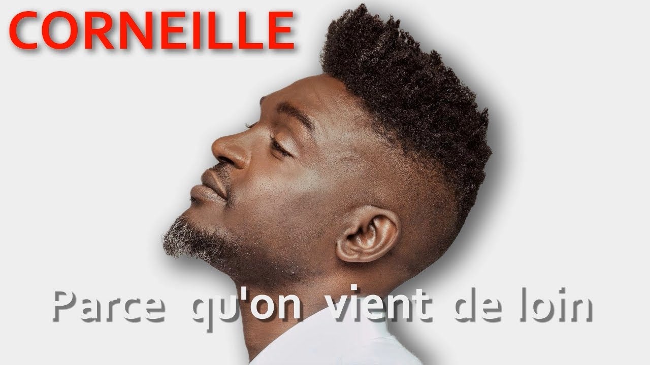 Corneille Parce qu'on vient de loin Karaoke - YouTube