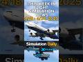 Simulation Daily's Weekly Flight Simulation News Video is Out covering April 18 to April 24, 2025!