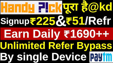 Handypick 1-Device Unlimited Refer Bypass Trick !! Payment Proof