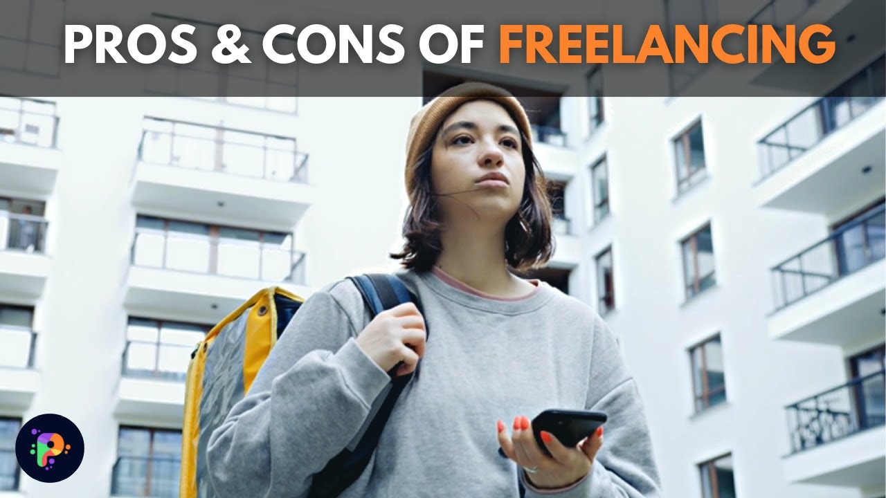 Pros And Cons Of Freelancing │ Growth Of The Gig Economy Youtube