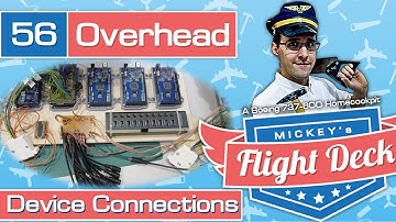 Connecting the overhead devices - A Boeing 737-800 Homecockpit #56