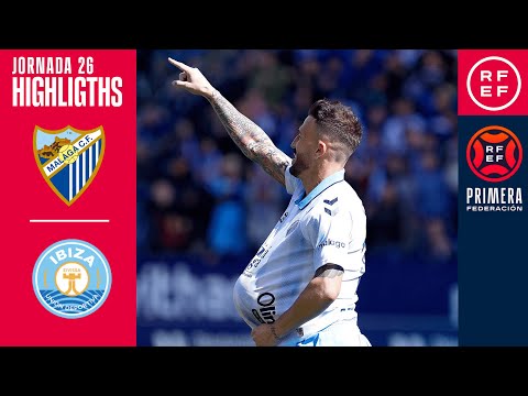 Resumen #PrimeraFederación | Málaga CF 1-0 UD Ibiza | Jornada 26, Grupo 2