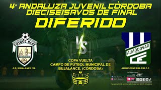 PREVIA COPA VUELTA #adfbbujalancejuvenil vs #almodovarcfjuvenil - JUVENIL