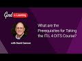 What Are the Prerequisites for Taking the ITIL 4 DITS Course?