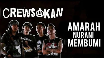 Crewsakan - Amarah Nurani Membumi (Lyric)