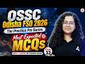 Odisha FSO 2026 | Odisha Food Safety Officer Most Expected MCQs | OSSC FSO MCQs #32 | By Mahima Mam