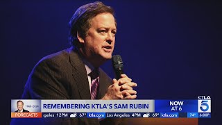 Remembering KTLA 5 icon Sam Rubin