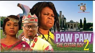 PawPaw the Guitar Boy 2     -2014 Latest Nigerian Nollywood Movie