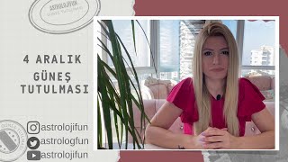 4 ARALIK GÜNEŞ TUTULMASI- DAYANIKLI OL! DÖNÜŞÜMLER SENİ BEKLİYOR...