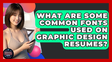 What Are Some Common Fonts Used On Graphic Design Resumes? - Graphic Design Nerd