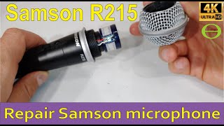 How to repair a Samson R21S microphone