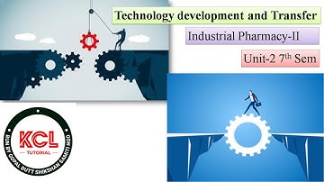 Transfer of Technology in Pharmaceuticals, Technology Transfer agencies | Unit-2 I P 7th Sem