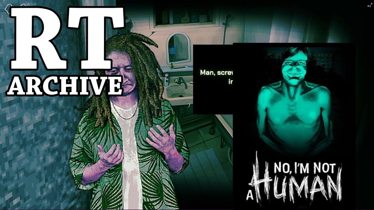 RTGame Streams: No, I'm Not A Human