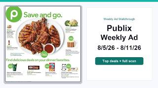 Publix Weekly Ad (8/5/26 - 8/11/26) Top 8 Deals