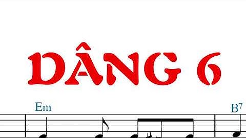 Dâng 6 (tập hát) -Trần Xuân Long- Anna Saomai