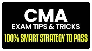Last-Minute CMA Exam Hacks You Need to Know NOW
