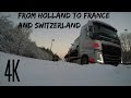 4K From Holland To France And Switzerland Winter Trucking Gopro 5 And Feiyutech G5