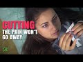 Cutting  the pain wont go away