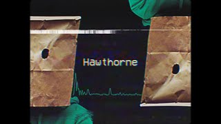 Anthms - Hawthorne (Official Lyric Video)