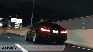 【bond shop Nagoya】BMW M5 on ANRKY RS2